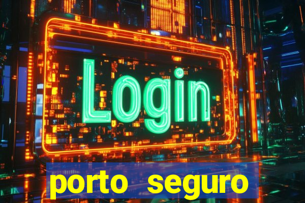 porto seguro reclame aqui